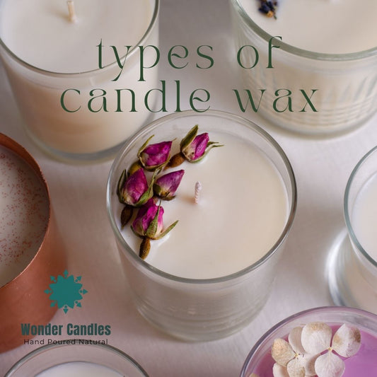 Types of Waxes for Candles - Wonder Candles